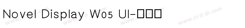 Novel Display W05 Ul字体转换